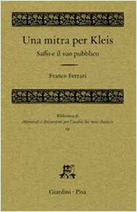 9788842714682: Una mitra per Kleis. Saffo e il suo pubblico (Biblioteca di materiali e discussioni per l'analisi dei testi classici)