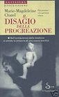 Stock image for Il disagio della procreazione (La cultura. Discussioni) for sale by Cooperativa Sociale Insieme