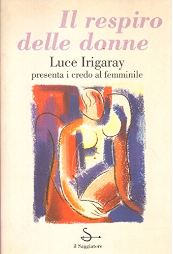 Beispielbild fr Il respiro delle donne (Nuovi saggi) zum Verkauf von medimops
