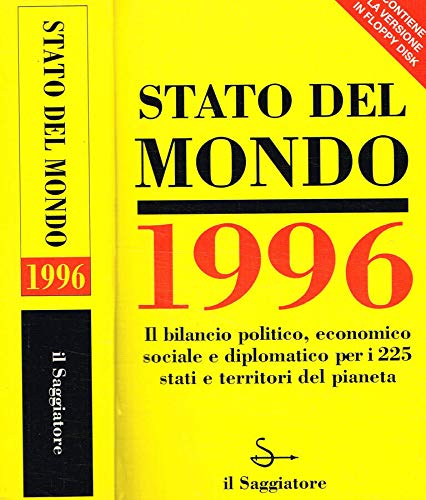 Beispielbild fr Stato del mondo 1998. Annuario economico e geopolitico mondiale (Le guide del Saggiatore) zum Verkauf von medimops