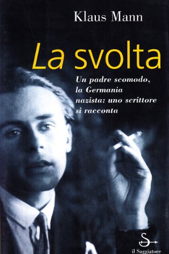 La svolta (9788842809456) by Mann, Klaus