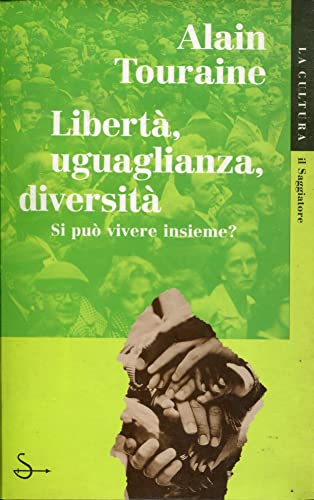 LibertÃ , uguaglianza, diversitÃ  (9788842810476) by Unknown Author