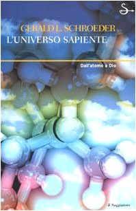 L'universo sapiente (9788842810537) by Schroeder, Gerald L.