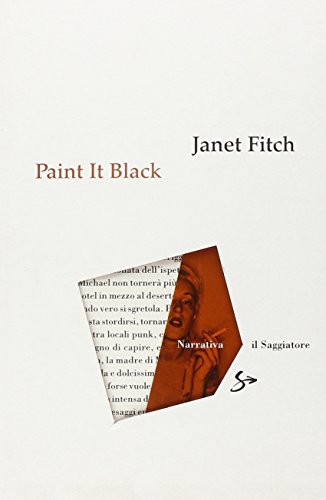 Paint It Black - Janet Fitch