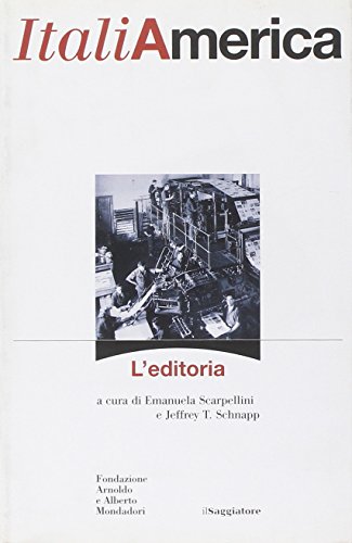Stock image for ItaliAmerica. L'editoria for sale by libreriauniversitaria.it