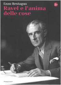 Stock image for Ravel e l'anima delle cose for sale by medimops