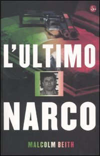 Stock image for L'ultimo narco for sale by medimops