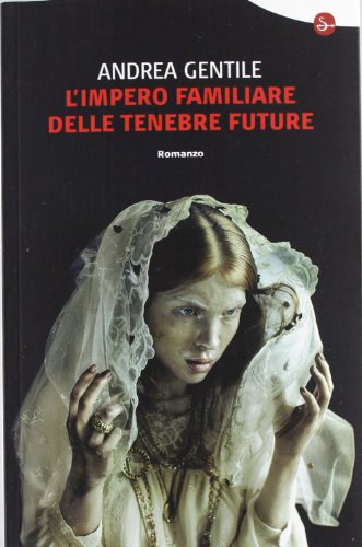 Beispielbild fr L'impero familiare delle tenebre future zum Verkauf von libreriauniversitaria.it