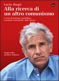 Beispielbild fr Alla ricerca di un altro comunismo (Italian Edition) zum Verkauf von libreriauniversitaria.it