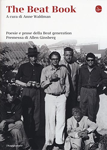 Stock image for The beat book. Poesie e prose della beat generation for sale by Brook Bookstore