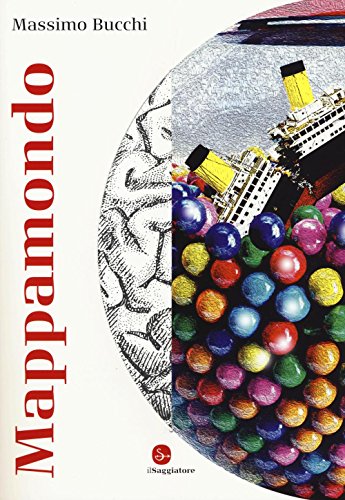 Stock image for "MAPPAMONDO" [Paperback] (Italian) for sale by Brook Bookstore