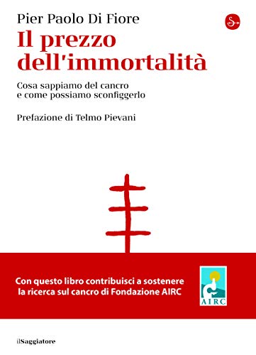 Imagen de archivo de IL PREZZO DELL'IMMORTALITA' a la venta por libreriauniversitaria.it