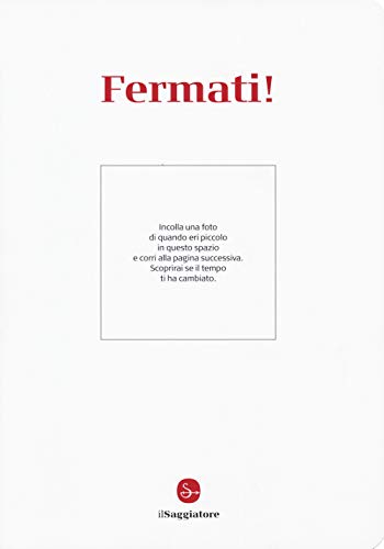 Stock image for Fermati! (Italian) for sale by Brook Bookstore