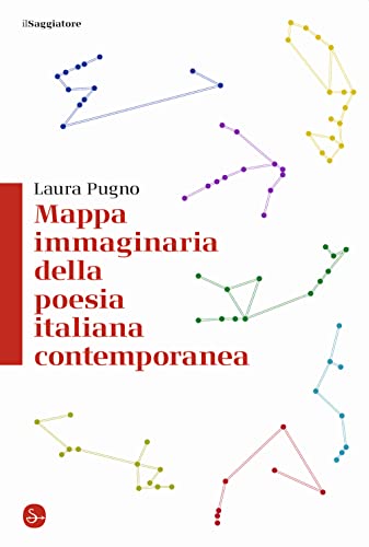 Stock image for MAPPA DELLA POESIA ITALIANA [Paperback] for sale by Brook Bookstore