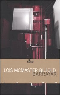 9788842913801: Barrayar (Cosmo. Biblioteca)