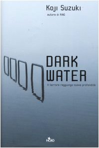 Dark water (9788842913849) by KÅji Suzuki