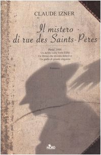 Imagen de archivo de Il mistero di rue des Saints-Pres a la venta por Librairie Le Lieu Bleu Paris