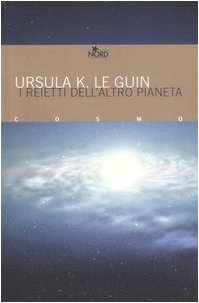 9788842915294: I reietti dell'altro pianeta (Cosmo. Biblioteca)