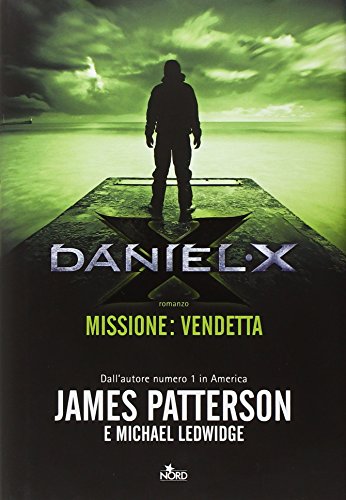 Stock image for Daniel X. Missione: vendetta for sale by medimops