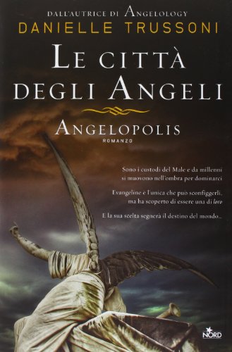 Imagen de archivo de Le citt degli angeli. Angelopolis a la venta por medimops