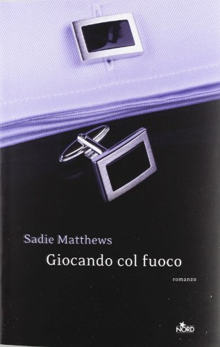 Immagine dell'editore per Giocando col fuoco venduto da medimops