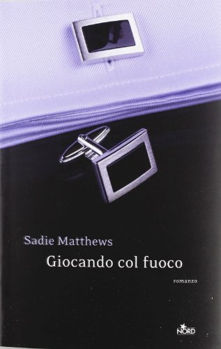 Stock image for Giocando col fuoco for sale by medimops