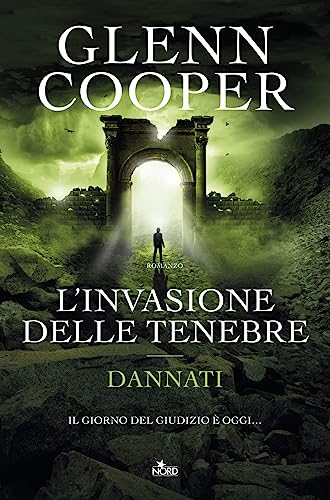 9788842924678: L'invasione delle tenebre. Dannati (Narrativa Nord)