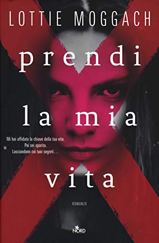 9788842925002: Prendi la mia vita (Italian Edition)