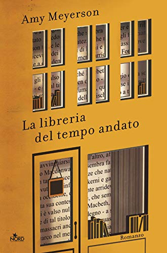 Stock image for Amy Meyerson - La Libreria Del Tempo Andato (1 BOOKS) for sale by medimops