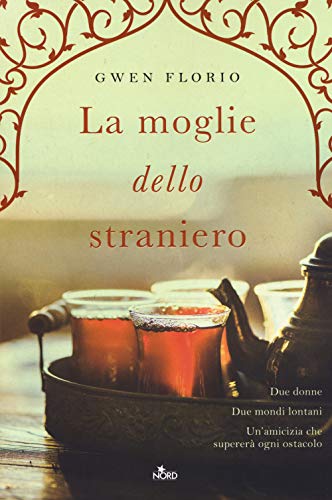 Beispielbild fr La moglie dello straniero [Paperback] Florio, Gwen (Italian) zum Verkauf von Brook Bookstore