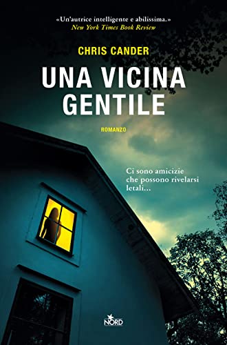 Stock image for Una vicina gentile (Narrativa Nord) for sale by libreriauniversitaria.it