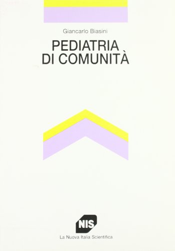 Beispielbild fr Pediatria di comunit. zum Verkauf von FIRENZELIBRI SRL