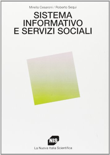 Beispielbild fr Sistema informativo e servizi sociali. zum Verkauf von FIRENZELIBRI SRL