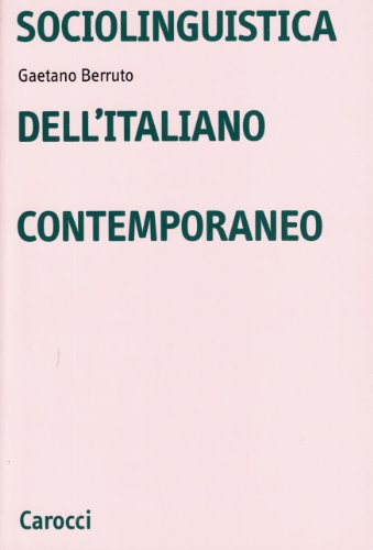 9788843010240: Sociolinguistica dell'italiano contemporaneo