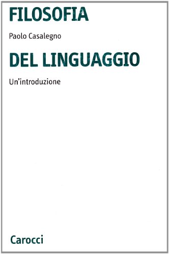 9788843016310: Filosofia del linguaggio. Un'introduzione