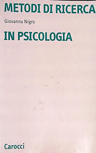 9788843019502: Metodi di ricerca in psicologia