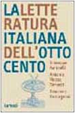 Stock image for La letteratura italiana dell'Ottocento for sale by libreriauniversitaria.it