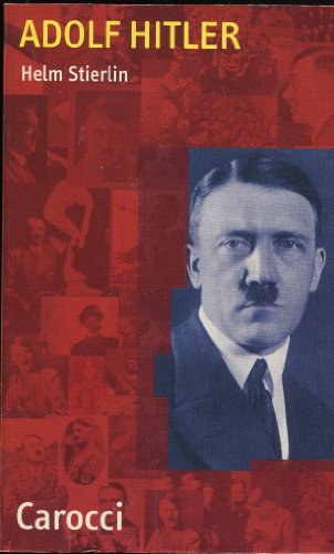 Adolf Hitler (9788843025763) by Helm Stierlin