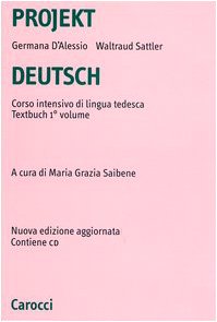 Beispielbild fr Projekt Deutsch. Corso intensivo di lingua tedesca. Textbuch. Con CD-ROM vol. 1 zum Verkauf von medimops
