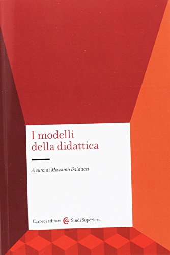 Beispielbild fr I modelli della didattica (Universit) zum Verkauf von medimops