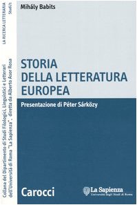 Storia della letteratura europea (9788843031702) by MihÃ¡ly Babits