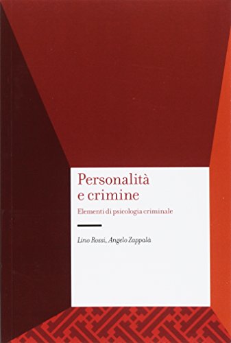 Stock image for Personalit e crimine. Elementi di psicologia criminale for sale by libreriauniversitaria.it