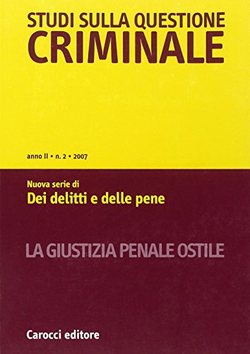 Beispielbild fr Studi Sulla Questione Criminale (2007). Vol. 2 zum Verkauf von WorldofBooks