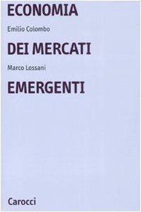 Stock image for Economia dei mercati emergenti for sale by libreriauniversitaria.it