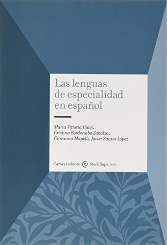 Stock image for Las lenguas de especialidad en espaol for sale by libreriauniversitaria.it