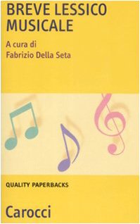 Stock image for Breve lessico musicale for sale by libreriauniversitaria.it