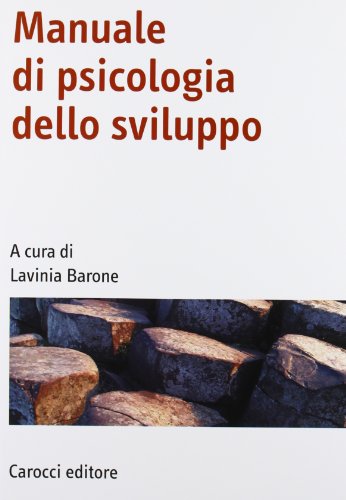 9788843050420: Manuale di psicologia dello sviluppo (Manuali universitari)