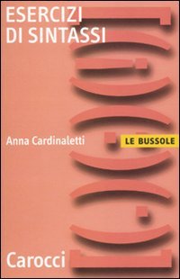 Esercizi di sintassi (9788843051021) by Anna Cardinaletti