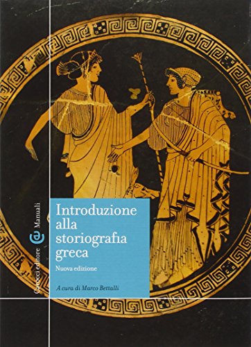 9788843051700: Introduzione alla storiografia greca