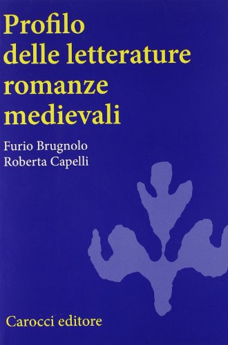 9788843052745: Profilo delle letterature romanze medievali (Studi superiori)